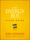 Cover image for The Energy Bus Field Guide